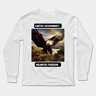 Limited Government, Unlimited Freedom Long Sleeve T-Shirt